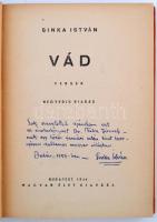 Sinka István: Vád. Versek. DEDIKÁLT! Bp., 1944, Magyar Élet Kiadása. Kiadói félvászon kötés, belül a...
