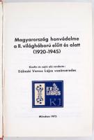 Dálnoki Veress Lajos Magyarország honvédelme a II. világháború előtt és alatt (1920-1945.) I-III. kö...