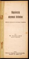 Dr. Csuday Jenő: Magyarország oknyomozó történelme. Bp.,é.n. Löbowitz. 52p