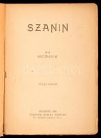 Arcübasew: Szanin. Teljes kiadás. Bp., 1918, Rozsnyai Károly Kiadása. Kiadói papírkötés, kissé kopot...