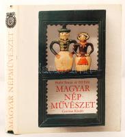 Hofer Tamás, Fél Edit: Magyar népművészet. Bp., 1981, Corvina. Kiadói egészvászon-kötésben.