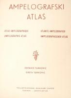 Turković, Zdenko: Ampelografski atlas. Ampelographischer Atlas. Zágráb, 1952, Poljoprivredni nakladni zavod. Nagyméretű szőlészeti atlasz a különféle szőlőfajták több nyelven feliratozott színes képeivel, német nyelvű kísérőfüzettel, kissé kopott kartonmappába rendezve, egyébként jó állapotban.