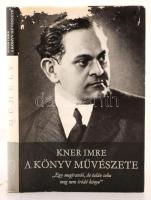 Haiman György: Kner Imre. A könyv művészete. Bp., 1972, Szépirodalmi. Kiadói vászonkötésben. A borító kissé sérült.