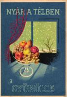 Nyár a télben a gyümölcs, C-vitamin táblázat a hátoldalon / fruit, health propaganda, C-vitamin table on the backside, advertisement s: Garamvölgyi (EB)