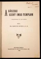 Horváth Detre dr.:A kőszegi Szt. Imre -Templom 3 grafikonnal és 9 lev.-lappal. Szombathely, 1930, Ma...