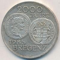 Ausztria 1985. 500Sch Ag "2000 éves Bregenz" T:1- Austria 1985. 500 Schilling Ag "200...