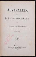 Anrep-Elmpt, Reinhold: Australien. Eine Reise durch die ganzen Welttheil. 1-3. köt. Lipcse, 1886, Ve...
