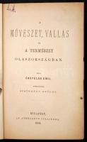 Castelar Emil: A művészet, vallás és a természet Olaszországban I-II. Bp. 1874, 1895. Athenaeum. 276 +319 p. Korabeli amatőr félvászonkötésben.