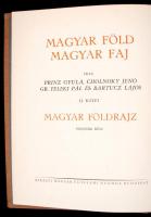 Bartucz Lajos, Cholnoky Jenő, Prinz Gyula, Teleki Pál: Magyar föld, magyar faj. 2-4. köt + 4bis. Bp....
