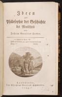 Johann Gottfried Herder: Ideen zur Philosophie der Geschichte der Menschheit, ester Theil, 1. bis 5. Buch. Carlsruhe, 1794, Schmieder. Korabeli kopottas, kissé sérült félbőrkötésben.