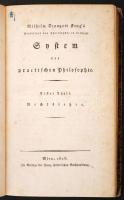 Wilhelm Traugott Krug: System der praktischen Philosophie. Erster Theil. Rechtslehre. Wien, 1818, Franz Härter`sche Buchhandlung. Korabeli kopottas félvászonkötésben.