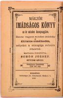 Mákzór imádságos könyv az év minden ünnepnapjára. Ford.: Schön József. 1-2. köt. Bp., 1922, Schlesin...