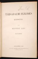 Beöthy Leo: A társadalmi fejlődés kezdetei. I-II. kötet. Bp., 1882. MTA. 429+534 p. Korabeli kopotta...