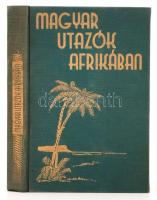 Bendefy-Benda László: Magyar utazók Afrikában I. Bp., 1934. Magyar Etióp Expedíció kiadása. Kiadói aranyozott egészvászon-kötésben, jó állapotban.