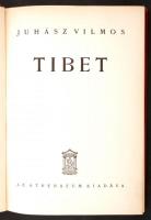 Juhász Vilmos: Tibet. Bp., 1936, Athenaeum. Kiadói aranyozott egészvászon-kötésben, jó állapotban