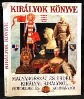 Királyok könyve. Magyarország és Erdély királyai, királynői, fejedelmei és  kormányzói Szerkesztette Gáspár Zsuzsa és Horváth Jenő. Bp. 1993, Officina Nova. Kiadói egészvászon-kötésben. A borítón apró hiány.