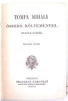 Tompa Mihály összes költeményei. I-IV. kötet. Rendezték barátai, Arany János, Gyulai Pál, Lévay Józs...