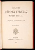 Kölcsey Ferencz minden munkái. Harmadik, bővített kiadás. 1-10. köt. (6 kötetbe kötve)
Bp. 1886-188...
