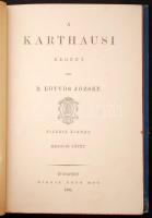 báró Eötvös József: A karthausi I-II. (báró Eötvös József összes munkái IX-X.) Bp., 1892, Ráth Mór. ...