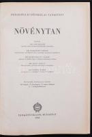 Növénytan. Szerkesztette: Dr. Hortobágyi Tibor. Bp., 1962, Tankönyvkiadó. Kiadói félvászonkötésben.