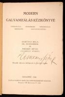 Bártfay Béla, Mocsáry István: Modern galvanizálás kézikönyve. Budapest, 1940, Schwanauer-Horváth. Ki...