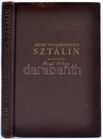 Alexandrov-Galaktyiononv-Kruzskov-Mityin-Mocsalov-Poszpjelov: Joszif Visszarionovics Sztálin. Rövid életrajz. Moszkva, 1947, Idegennyelvű Irodalmi Kiadó. Egészvászon kötés, elejében ajándékozási bejegyzéssel, jó állapotban.