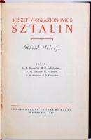 Alexandrov-Galaktyiononv-Kruzskov-Mityin-Mocsalov-Poszpjelov: Joszif Visszarionovics Sztálin. Rövid ...