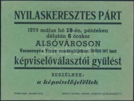 1939 A Nyilaskeresztes Párt képviselőválasztói gyűlését hirdető szórólap, 12x15 cm