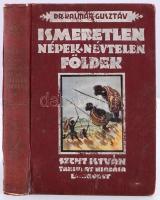 dr. Kalmár Gusztáv: Ismeretlen népek, névtelen földek. A nagy felfedezők küzdelmei a fekete világrészeken. Bp., 1929, Szent István-Társulat. Kiadói, illusztrált egészvászon-kötésben. A gerinc sérült, ezt korábban javították. Az első előzéklap és szennylap hiányzik.