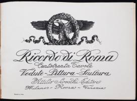 cca 1930 Ricordo di Roma, 130 tavole: vedute, pittura, scultura. Róma - Milánó - Velence, Editore At...