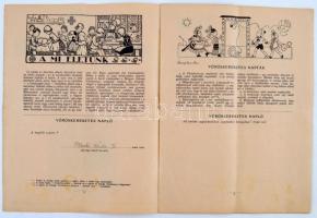 1939 Sebestyén Erzsébet: Magyar Ifjúsági Vöröskereszt Napló csoportok számára, Bp., Franklin, benne ...