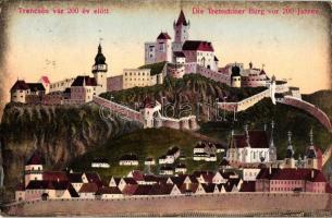 Trencsén, Trencin; a vár 200 évvel ezelőtt / the castle 200 years ago (EK)