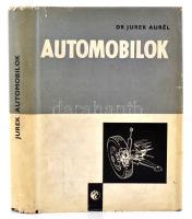 Dr Jurek Aurél: Automobilok. Bp. 1963, Műszaki. Kiadói egészvászon-kötésben.