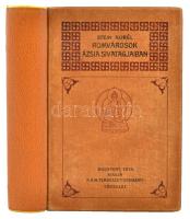 Stein Aurél: Ázsia sivatagjaiban. Bp., 1913, Királyi Magyar Természettudományi Társulat. Kicsit kopott vászonkötésben, egyébként jó állapotban.