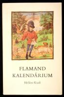 Soltész Zoltánné: Flamand kalendárium. (facsimile) Kísérőtanulmány az Országos Széchényi Könyvtár CO...