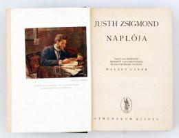 Justh Zsigmond naplója. Sajtó alá rendezte: Halász Gábor. Bp., 1941, Athenaeum. 429 p. Kiadói kopott...