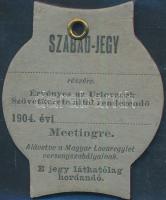 1904 Szabadjegy, érvényes az Urlovasok Szövetkezete által rendezendő meetingre