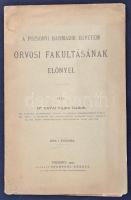 Pávai Vajna Gábor: A pozsonyi harmadik egyetem orvosi fakultásának előnyei. Pozsony, 1907, Stampfel Károly. 30 p. Kiadói papírkötésben, felvágatlan példány.