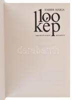Ember Mária: 100 kép. Bp., 1984, Magvető. Kiadói vászonkötésben