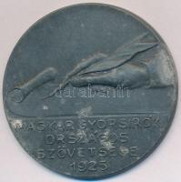 1925. Magyar Gyorsírók Országos Szövetsége fém díjérem BERÁN N. BPEST gyártói jelzéssel (42,5mm) T:2-