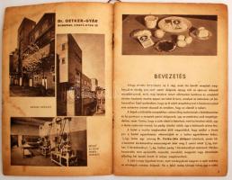 cca 1940 Dr. Oetker sütemény receptek, képes receptfüzet, 31 p. Papírkötés, kissé sérült gerinc