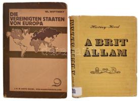 2 db történelmi témájú könyv-Harvey, James-Hood, Katherine: A brit állam. Bp., 1960, Kossuth Könyvkiadó. Félvászon kötés, kiss é megviselt papír védőborítóval, egyébként jó állapotban; Woytinsky, Wl.: Die Vereinigten Staaten von Europa. Berlin, 1926, J.H.W. Dietz Nachf., Verlagsbuchhandlung. Kiadói papírkötés, kissé kopott állapotban.