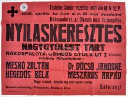 1938 Rákospalota, Nyilaskeresztes nagygyűlést hirdető nagyméretű plakát, szakadással, 46x62 cm