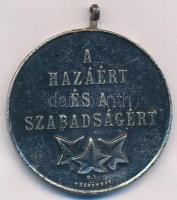 ~2000. "1956-os Emlékérem / A hazáért és a szabadságért" ezüstözött Br nem hivatalos kitün...