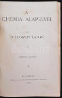 Ilosvay Lajos: A chemia alapelvei. Bp., 1888, Kir. M. Természettudományi Társulat. 447 l. Hetven raj...