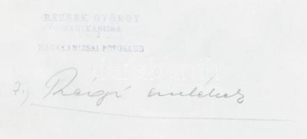 cca 1978 Rezsek György: Régi emlékek, pecséttel jelzett vintage fotóművészeti alkotás, 18x24 cm