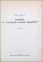Csonka Sándor: Kőbánya közúti közlekedésének története. Bp., 1987, X. ker Tanács VB. Kiadói egészvás...