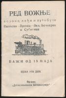 cca 1921 Szerb nyelvű vasúti és buszmenetrend Pancsova-Versec-Nagybecskerek-Szabadka viszonylatra, számos szerb és német nyelvű reklámmal
