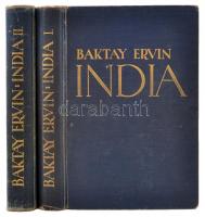 Baktay Ervin: India. India multja és jelene, vallásai népélete, városai tájai és műalkotásai. I-II. kötet, Bp., 1932. Singer és Wolfner összesen 282 db képpel és 1db térképpel, kiadói vászonkötésben.