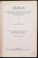 Baktay Ervin: India. India multja és jelene, vallásai népélete, városai tájai és műalkotásai.  I-II....